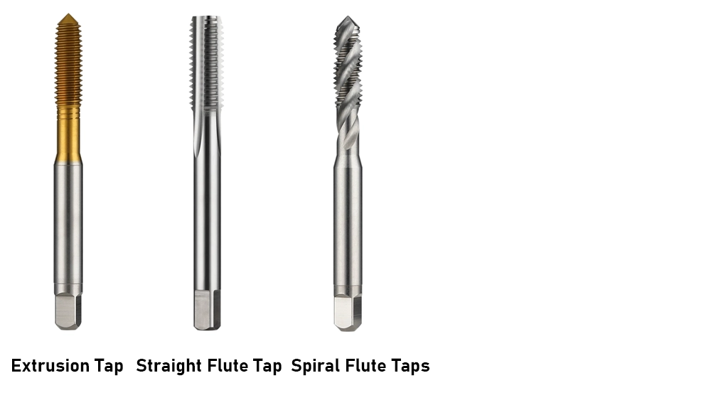 Extrusion tap, cutting tap, straight flute tap, spiral flute tap
